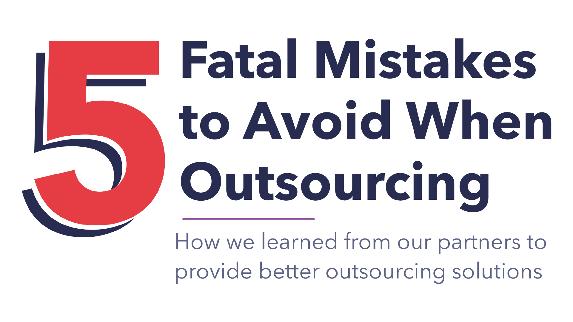 Download The Five Fatal Mistakes of Outsourcing eBook